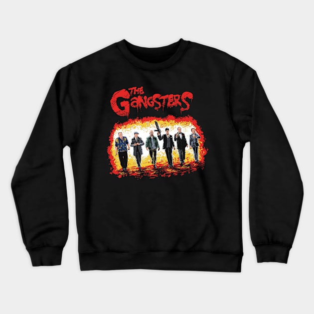 The Gangsters Crewneck Sweatshirt by Zascanauta